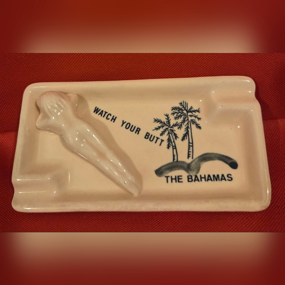 ❤️❤️ "Watch Your Butt - The Bahamas" Vintage Ceramic Ashtray / Trinket Dish
